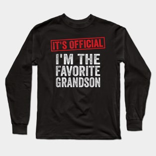 It's Official I'm The Favorite Grandson Long Sleeve T-Shirt